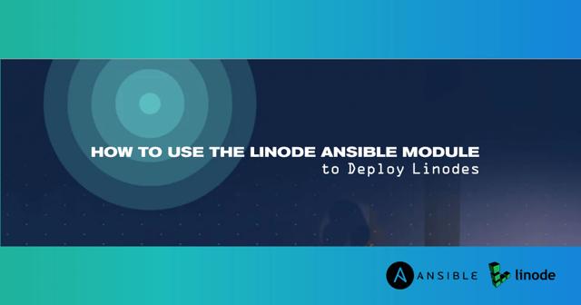 Miniatura: Uso del módulo Linode Ansible  para desplegar Linodes