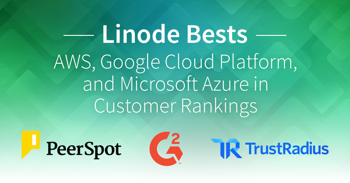Slide text that says Linode Bests AWS, Google Cloud Platform, and Microsoft Azure in Customer Rankings